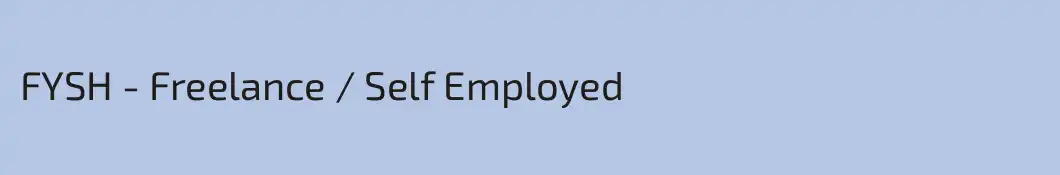 FYSH - Freelance / Self Employed